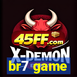 br7 game